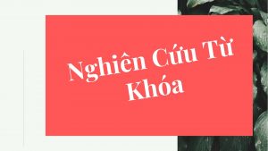 Nghiên cứu Từ Khóa Là Gì?