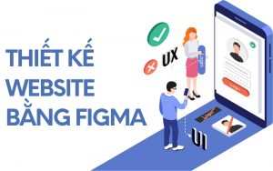thiết kế website bằng figma