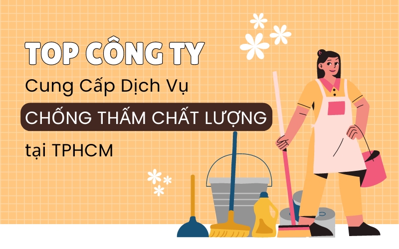 top công ty chống thấm tphcm