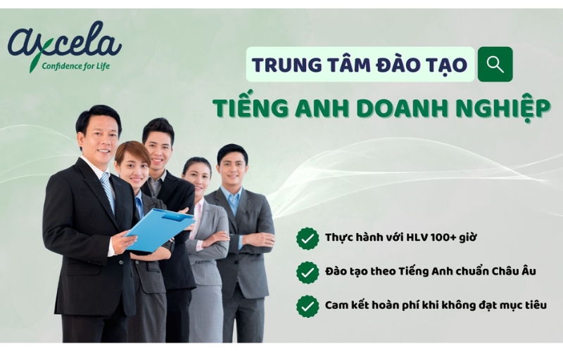 Trung tâm đào tạo tiếng Anh doanh nghiệp Axcela Vietnam