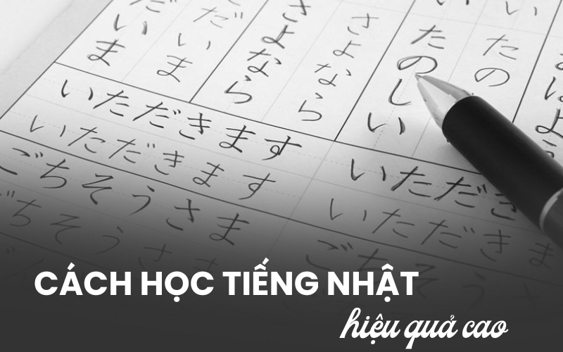 cách học tiếng Nhật hiệu quả