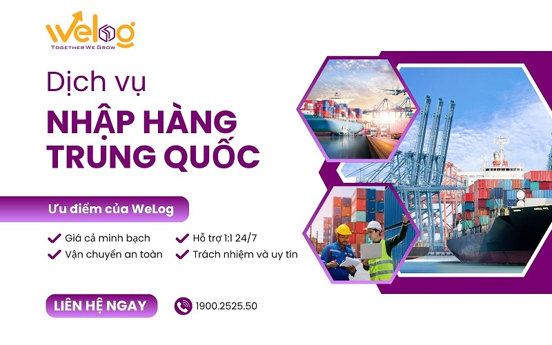 dịch vụ nhập hàng trung quốc uy tín welog.vn