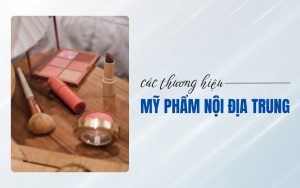 mỹ phẩm nội địa Trung